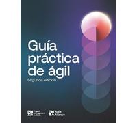 Agile Practice Guide - Second Edition (SPANISH) (Tascabile) Agile Practice Guide