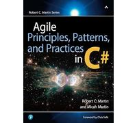 Micah Martin Robert C Agile Principles, Patterns, and Practic (Copertina rigida)