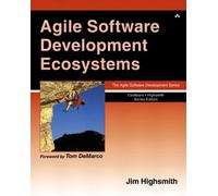 Agile Software Development Ecosystems: Problems, Practices, and Principles