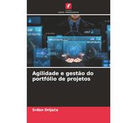 Agilidade e gestão do portfólio de projetos