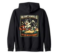 Agility Dog Joke We Don't Always Q Funny Handler Dicendo Felpa con Cappuccio