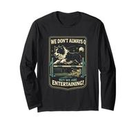 Agility Dog Joke We Don't Always Q Funny Handler Dicendo Maglia a Manica
