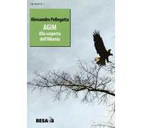 Agim. Alla scoperta dell'Albania