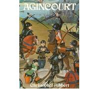 Agincourt by Christopher Hibbert (1986-01-30)