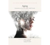 Aging: Geroscience As the New Public Health Frontier