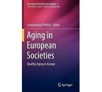 Aging in European Societies (Copertina rigida)