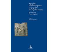 Agiografia e culture popolari. Ediz. italiana e inglese - Golinelli Paolo