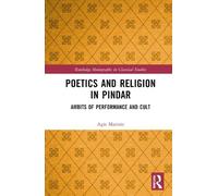 Agis Marinis Poetics and Religion in Pindar (Copertina rigida)