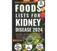 Agisa Begay Foods Lists for Kidney Disease (Tascabile)