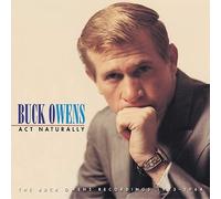 Agisce naturalmente: The Buck Owens Recordings 1953-1964