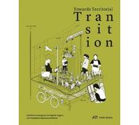 Aglaée Degros Towards Territorial Transition (Copertina rigida)