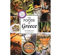 Aglaia Kremezi The Foods of Greece (Copertina rigida)