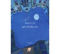 Agli orli della notte