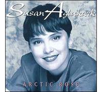 Aglukark, Susan - Arctic Rose