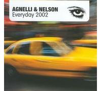 Agnelli & Nelson - Everyday 2002