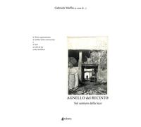 Agnello del recinto. Sul sentiero della luce - [EBS Print]