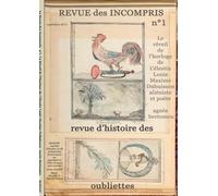 Agnès Bertomeu Revue des incompris revue d'histoire des oubliettes (Tascabile)
