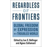 Agnes Callamard Regardless of Frontiers (Copertina rigida)