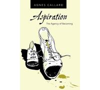Agnes Callard Aspiration (Tascabile)