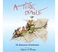 Agnès Chaumié & hélène bohy - A Tire d'Aile - Livre-CD