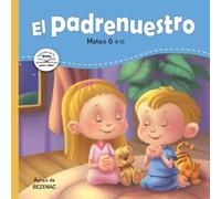 Agnes De Bezenac El Padrenuestro (Tascabile) Capítulos de la Biblia Para Niños