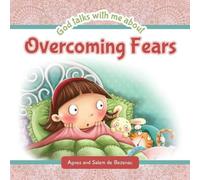 Agnes De Bezenac Salem De Beze God Talks with Me About Overcoming Fe (Tascabile)