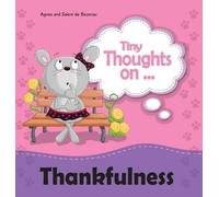 Agnes De Bezenac Salem De Bezena Tiny Thoughts on Thankfulnes (Copertina rigida)