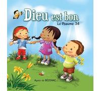 Agnes De Bezenac Salem De Bezenac Dieu est bon (Copertina rigida)