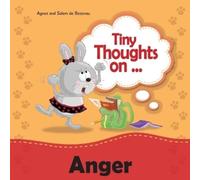 Agnes De Bezenac Salem De Bezenac Tiny Thoughts on Anger (Tascabile)