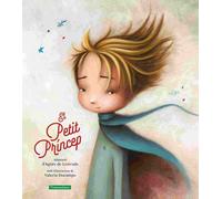 Agnès de Lestrade Valeria Docampo Ariadna Pous Solà El petit príncep (Tascabile)