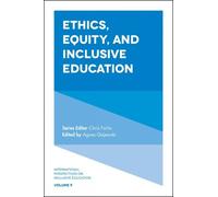 Agnes Gajewski Ethics, Equity, and Inclusive Education (Copertina rigida)