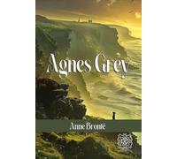 Agnes Grey: Rebirth Special Edition | Annotated