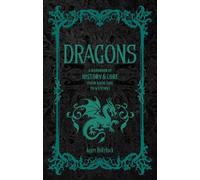 Agnes Hollyhock Dragons (Copertina rigida) Folklore Legends