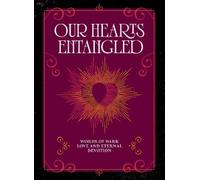 Agnes Hollyhock Our Hearts Entangled (Copertina rigida)