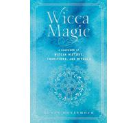 Agnes Hollyhock Wicca Magic (Copertina rigida) Mystical Handbook