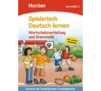 Agnes Holweck Bettina Trust Spielerisch Deutsch lernen (Tascabile)
