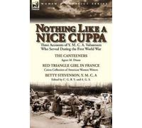 Agnes M Dixon Nothing Like a Nice Cuppa (Tascabile)