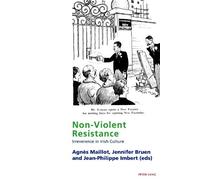 Agnès Maillot Non-Violent Resistance (Tascabile)