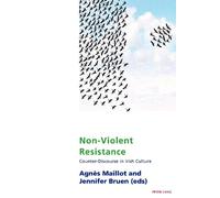 Agnès Maillot Non-Violent Resistance (Tascabile)