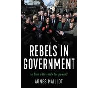 Agnès Maillot Rebels in Government (Copertina rigida)