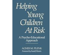 Agnes Plenk Helping Young Children At Risk (Tascabile)