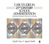 Agnes Smith David L. Case Studies in 21st Century School Administra (Tascabile)
