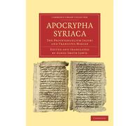 Agnes Smith Lewis Apocrypha Syriaca (Tascabile)