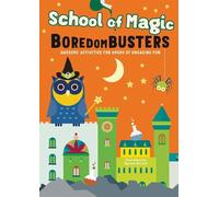 Agnese Baruzzi School of Magic (Tascabile) Boredom Busters