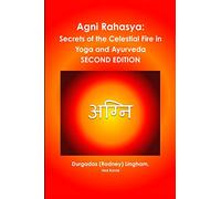 Ved Kovid, Durg Agni Rahasya: Secrets of the Celestial Fire in Yoga (Tascabile)