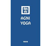 Agni Yoga Society Agni Yoga (Tascabile)