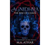 AGNIDHRA: The Rise Of Chaos