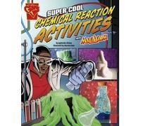 Agnieszka Bisku Super Cool Chemical Reaction Activities with (Copertina rigida)