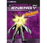 Agnieszka Bisku The Powerful World of Energy with Max Axiom, (Copertina rigida)