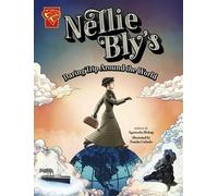 Agnieszka Biskup Nellie Bly's Daring Trip Around the World (Copertina rigida)